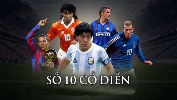 Số 10 cổ điển xuất sắc
