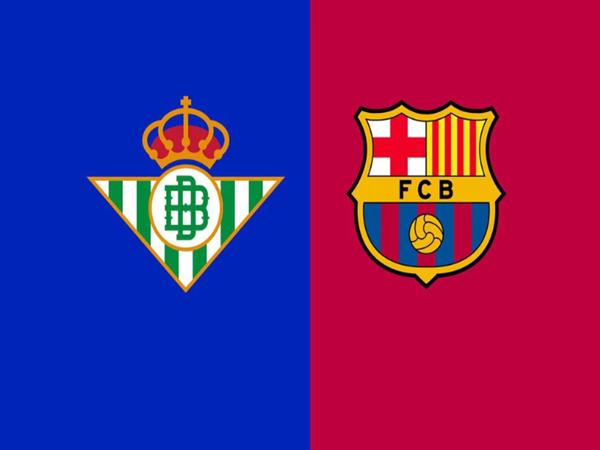Nhận định đối đầu Barcelona vs Real Betis đêm nay 17/5