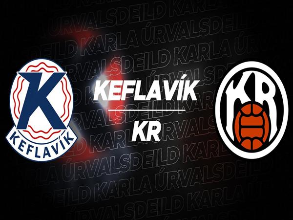 Nhận định, dự đoán Keflavik vs KR Reykjavik hôm nay 28/6