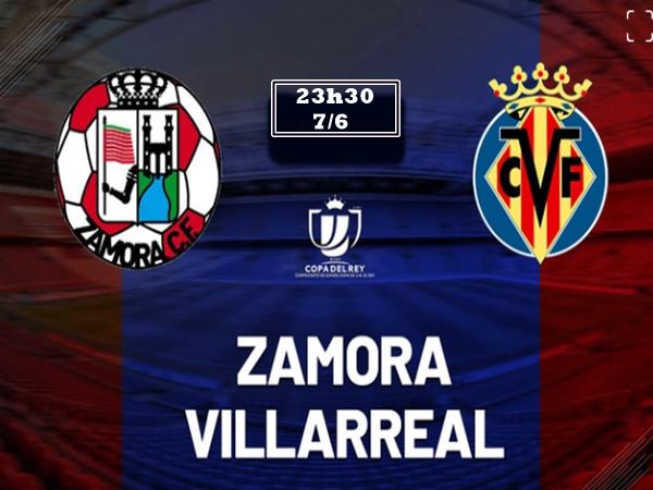 Nhận định, dự đoán Zamora CF vs Villarreal B hôm nay 7/6